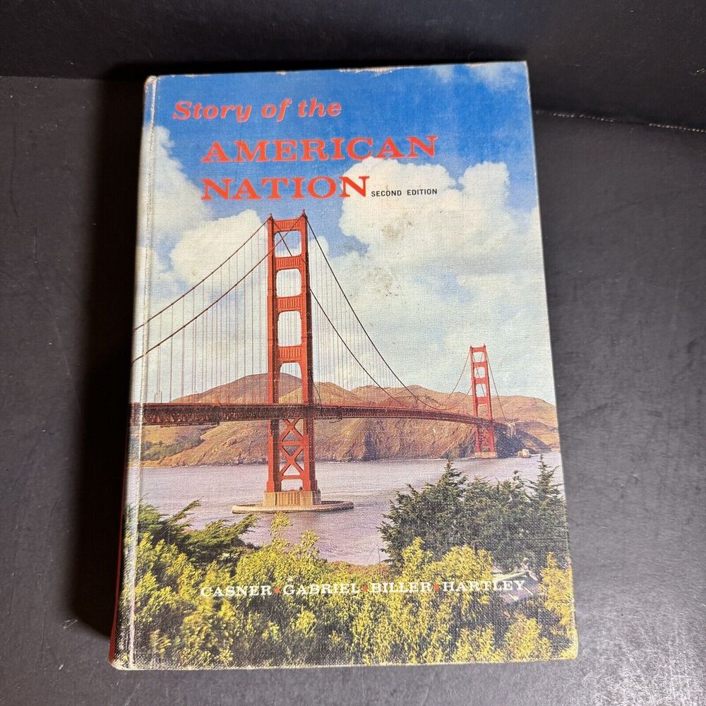 Story of the American Nation, Second Edition [Book 205]